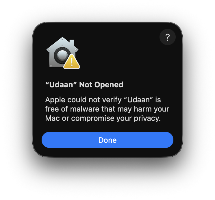 macOS Gatekeeper dialog reading 'Udaan cannot be verified'